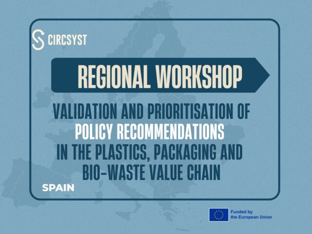 CircSyst Policy Recommendations for Implementing Circular Solutions in Spain – Focus on Plastics, Packaging and Biowaste
